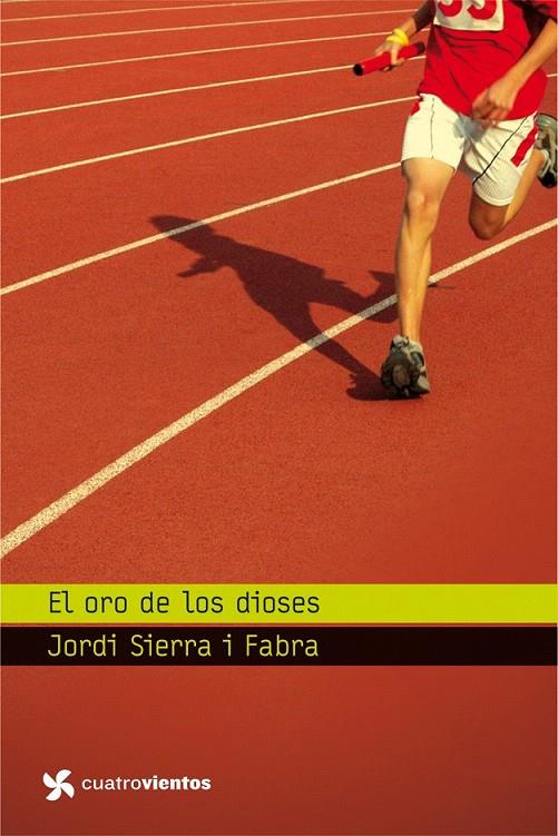 EL ORO DE LOS DIOSES | 9788408096436 | JORDI SIERRA I FABRA