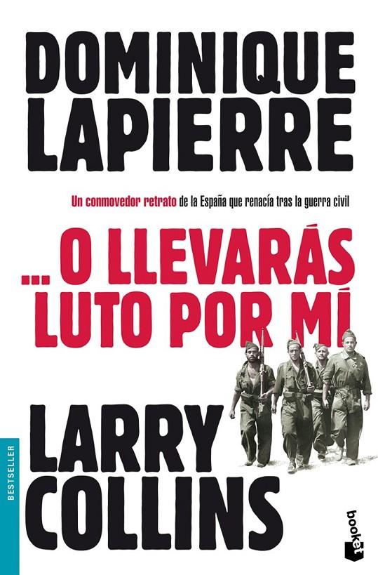 ... O LLEVARÁS LUTO POR MÍ | 9788408003656 | DOMINIQUE LAPIERRE/LARRY COLLINS
