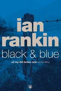 BLACK & BLUE | 9788479017194 | RANKIN, IAN