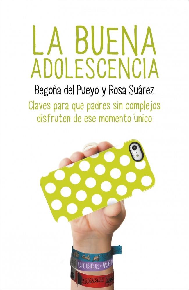 LA BUENA ADOLESCENCIA | 9788425350313 | DEL PUEYO,BEGOÑA/SUAREZ,ROSA