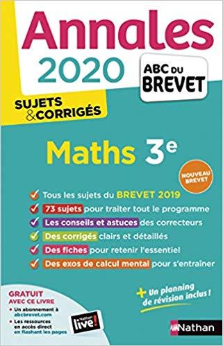 ANNALES BREVET 2020 MATHÉMATIQUES 3E - SUJETS & CORRIGÉS | 9782091574523 | COLLECTIF
