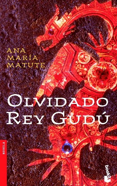 OLVIDADO REY GUDÚ | 9788423338061 | ANA MARÍA MATUTE