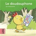 LE DOUDOUPHONE | 9791036328947 | SARRAZIN, JEAN-CHARLES