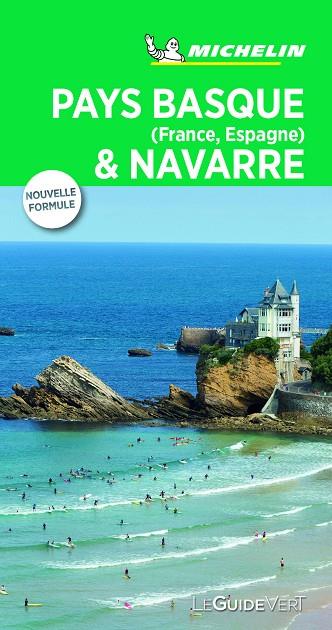 PAYS BASQUE (FRANCE, ESPAGNE) ET NAVARRE (LE GUIDE VERT ) | 9782067227439 | MICHELIN