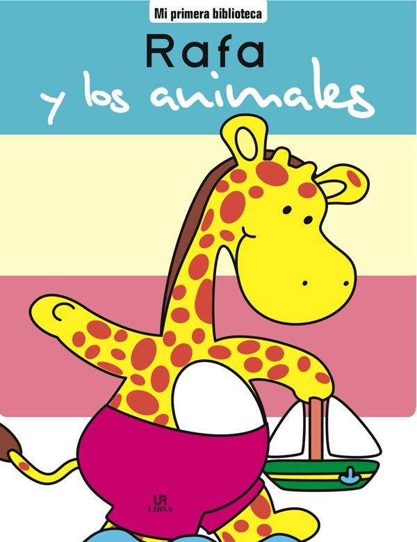 RAFA Y LOS ANIMALES | 9788476306352 | EQUIPO EDITORIAL