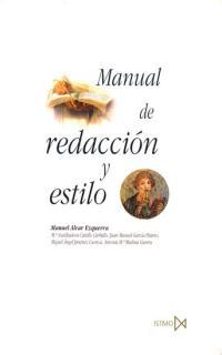 MANUAL DE REDACCIÓN Y ESTILO | 9788470903380 | ALVAR EZQUERRA, MANUEL