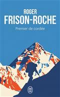 PREMIER DE CORDÉE | 9782290233276 | FRISON-ROCHE, ROGER 
