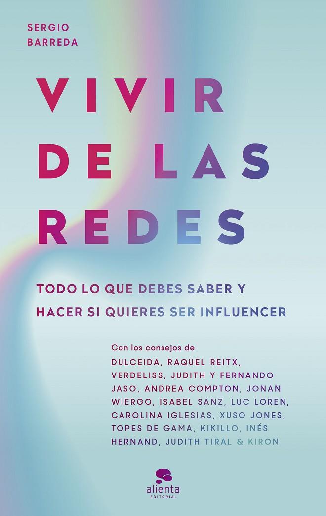 VIVIR DE LAS REDES | 9788413441108 | BARREDA COY, SERGIO