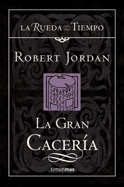 LA GRAN CACERÍA | 9788448034504 | ROBERT JORDAN