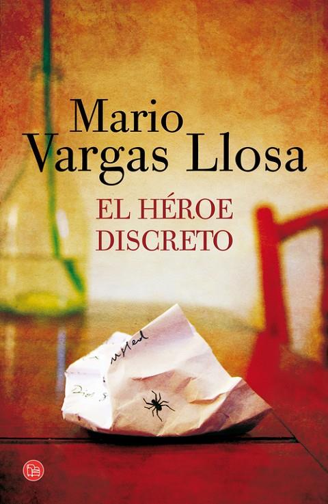EL HÉROE DISCRETO  | 9788466328067 | MARIO VARGAS LLOSA