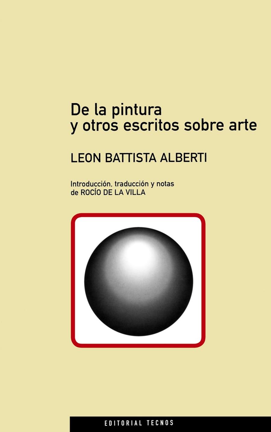 DE LA PINTURA Y OTROS ESCRITOS SOBRE ARTE | 9788430933365 | ALBERTI, LEON BATTISTA