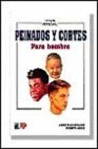 PEINADOS Y CORTES PARA HOMBRE | 9788428323062 | YOUNG, KENNETH
