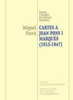 CARTES A JOAN PONS I MARQUÈS (1915-1947) | 9788478268658 | FERRÀ I MARTORELL, MIQUEL/GRAÑA I ZAPATA, ISABEL