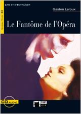 LE FANTOME DE L'OPERA+CD N/E | 9788431684532 | CIDEB EDITRICE S.R.L.