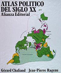 ATLAS POLÍTICO DEL SIGLO XX | 9788420669939 | CHALIAND, GERARD/RAGEAU, JEAN PIERRE
