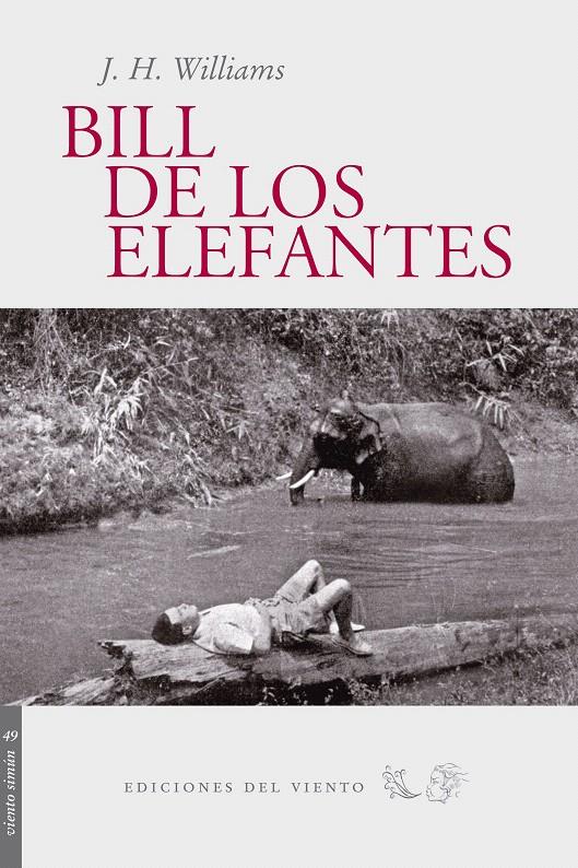 BILL DE LOS ELEFANTES | 9788496964563 | WILLIAMS, J.H.