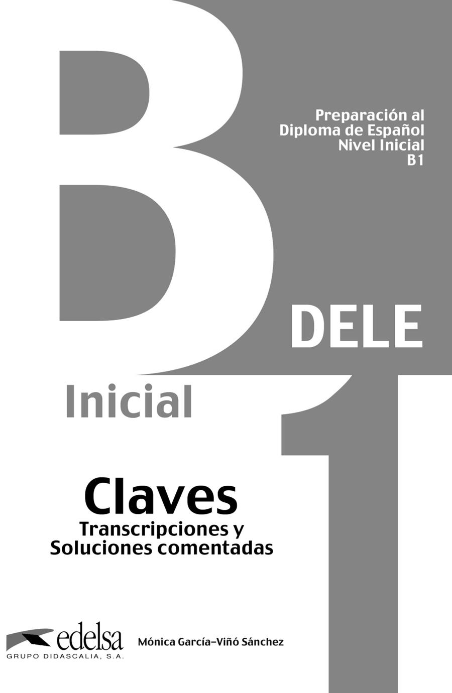PREPARACIÓN AL DELE B1 - LIBRO DE CLAVES (ED. 2013) | 9788477113546