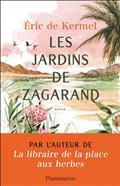 LES JARDINS DE ZAGARAND | 9782080239600 | KERMEL, ERIC DE