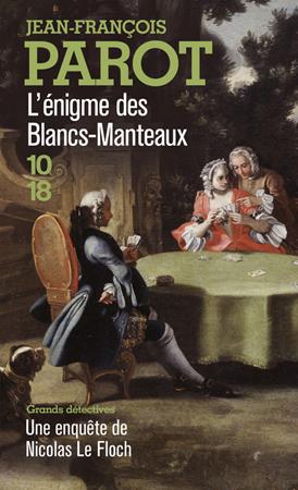 Club de lecture Jaime le noir  11: "L'énigme des Blancs-Manteaux" de Jean-François Parot | 