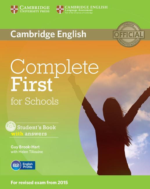 COMPLETE FIRST FOR SCHOOLS STUDENT'S BOOK WITH ANSWERS + CD-ROM | 9781107661592 | GUY BROOK-HART/ HELEN TILIOUINE