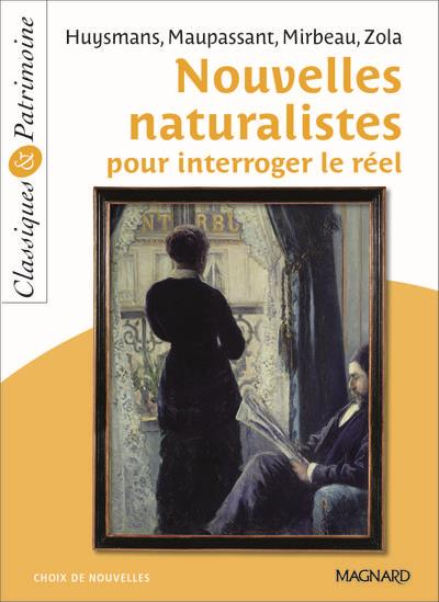 NOUVELLES NATURALISTES POUR INTERROGER LE RÉEL | 9782210751040