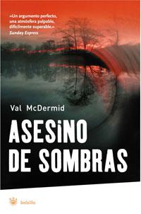 ASESINO DE SOMBRAS | 9788478719914 | MCDERMID, VAL