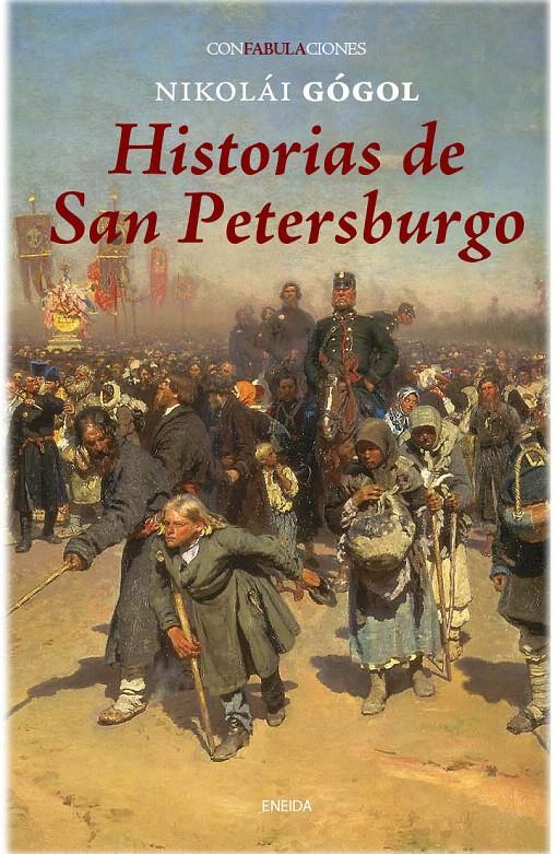 HISTORIAS DE SAN PETESBURGO | 9788415458050 | NIKOLÁI GÓGOL