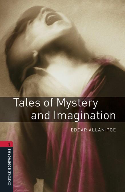 OXFORD BOOKWORMS LIBRARY 3. TALES OF MYSTERY AND IMAGINATION MP3 PACK | 9780194620956 | EDGAR ALLAN POE