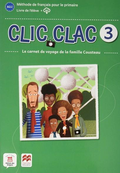 CLIC CLAC 3 LIVRE DE L'ÉLÈVE | 9788418224539