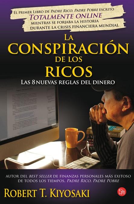 LA CONSPIRACIÓN DE LOS RICOS (BOLSILLO) | 9788466325806 | KIYOSAKI, ROBERT T.