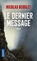 LE DERNIER MESSAGE | 9782266316194 | BEUGLET, NICOLAS 