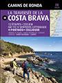 LA TRAVERSÉE DE LA COSTA BRAVA | 9788484784203 | PUIG CASTELLANO, JORDI/LARA, SERGI