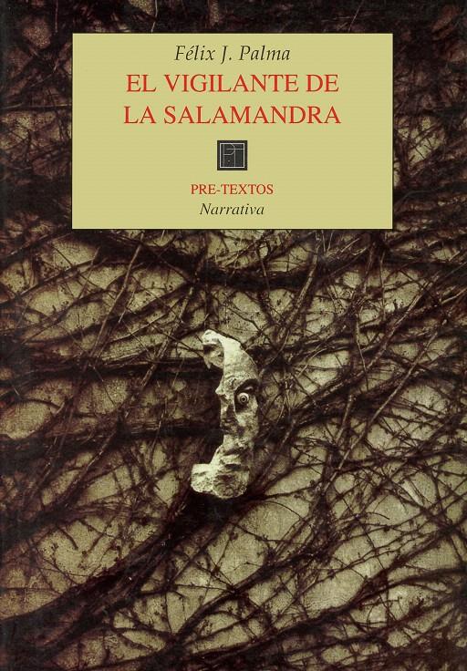 EL VIGILANTE DE LA SALAMANDRA | 9788481912173 | PALMA, FÉLIX J.