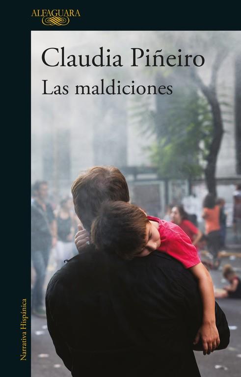 LAS MALDICIONES | 9788420429601 | CLAUDIA PIñEIRO