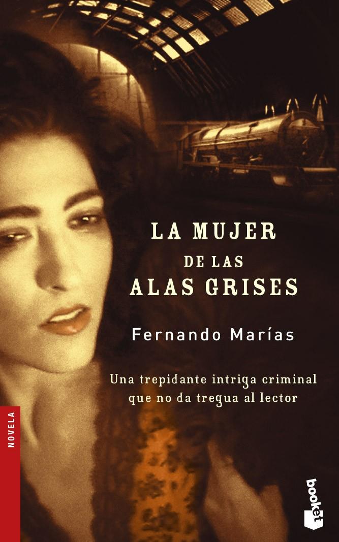 LA MUJER DE LAS ALAS GRISES | 9788423335848 | FERNANDO MARÍAS