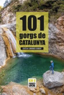 101 GORGS DE CATALUNYA | 9788419736079 | LORENZO, CECÍLIA