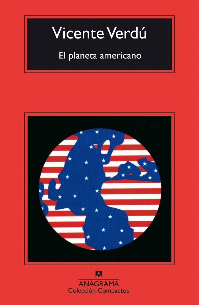EL PLANETA AMERICANO | 9788433966377 | VERDÚ MACIA, VICENTE