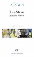 LES ADIEUX : ET AUTRES POÈMES | 9782070456505 | ARAGON, LOUIS