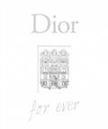DIOR FOR EVER | 9782036015166 | ORMEN, CATHERINE