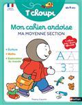 MON CAHIER ARDOISE T'CHOUPI : MA MOYENNE SECTION | 9782091935553 | COURTIN, THIERRY