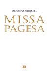 MISSA PAGESA | 9788429759099 | DOLORS MIQUEL