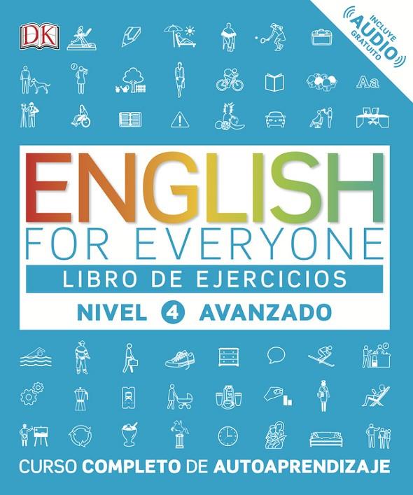 ENGLISH FOR EVERYONE. LEVEL 4 ADVANCED : PRACTICE BOOK  | 9780241281789