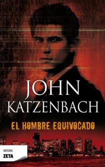 EL HOMBRE EQUIVOCADO | 9788498725735 | KATZENBACH, JOHN