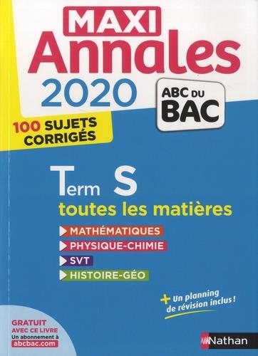 MAXI ANNALES 2020 TERM S. TOUTES LES MATIÈRES | 9782091574561 | VARIS