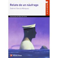 RELATO DE UN NAÚFRAGO - VICENS VIVES | 9788468211060 | GARCIA MARQUEZ, GABRIEL