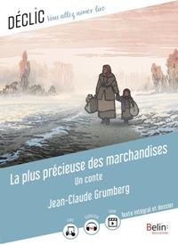 LA PLUS PRÉCIEUSE DES MARCHANDISES (ANCIENNE ÉDITION 9791035810504) | 9791035838485 | JEAN-CLAUDE GRUMBERG