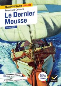 LE DERNIER MOUSSE* | 9782401104648 | FRANCISCO COLOANE
