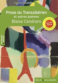 PROSE DU TRANSSIBÉRIEN - BELIN (ŒUVRE CURSIVE AU CHOIX) | 9791035822552 | BLAISE CENDRARS