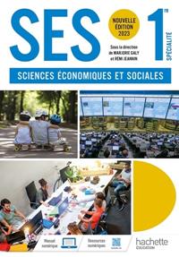 SCIENCES ÉCONOMIQUES ET SOCIALE – 1ÈRE - LIVRE ÉLÈVE (SES SP'É) | 9782016281031