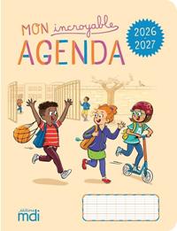 MON INCROYABLE AGENDA MDI 2026-2027 | 9782223011605